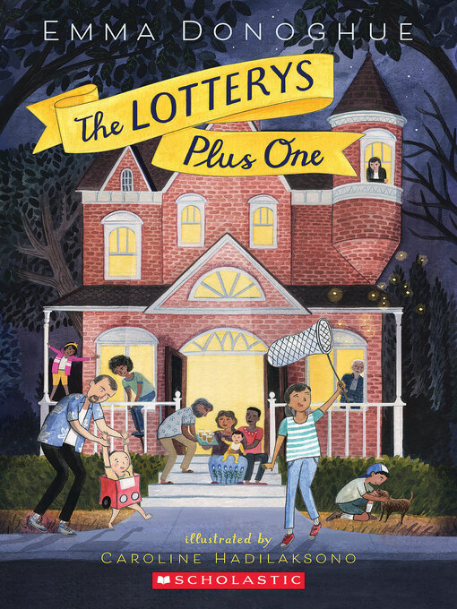 Title details for The Lotterys Plus One by Emma Donoghue - Wait list